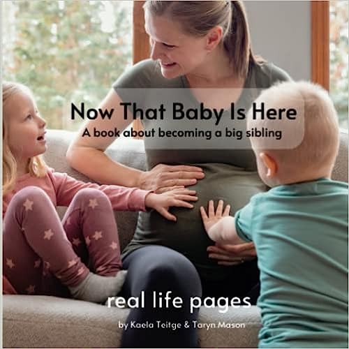 Now That Baby is Here